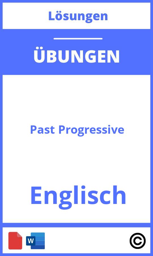 Pastperfect Progressive übungen Zum Ausdrucken